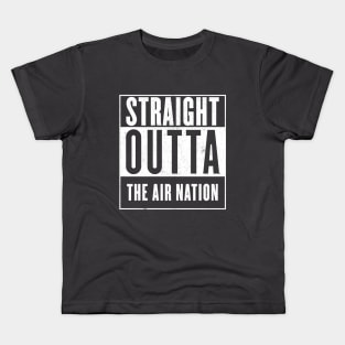 Straight Outta the Air Nation Kids T-Shirt